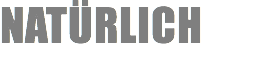 NATÜRLICH 